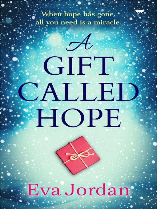 Title details for A Gift Called Hope by Eva Jordan - Available